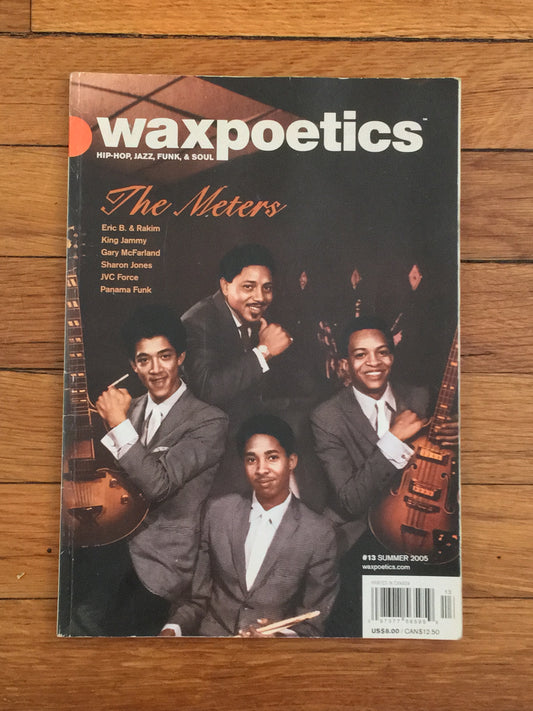 Wax Poetics – The Meters (Summer 2005, Issue #13)